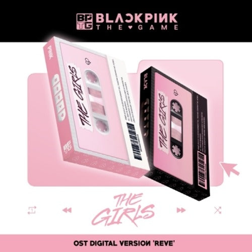 BLACKPINK - THE GAME OST [THE GIRLS] REVE VER.