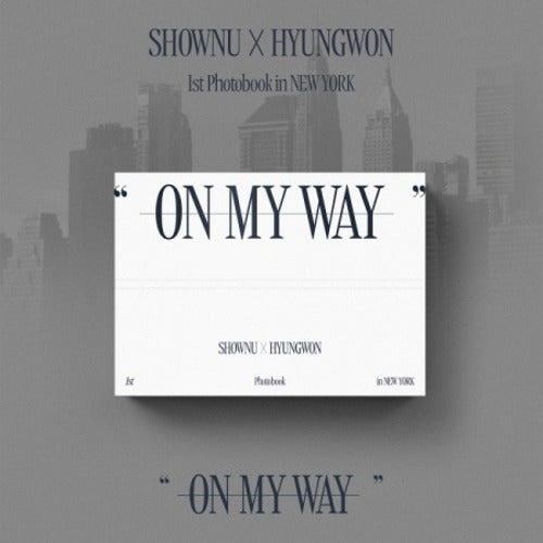 SHOWNU X HYUNGWON - 1ST PHOTO EXHIBITION [ON MY WAY] PHOTOBOOK