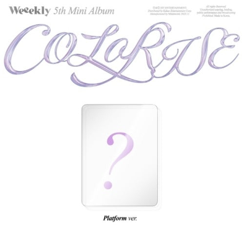 [PRE-ORDER ONLY] WEEEKLY - [COLORISE] (5TH MINI ALBUM) (PLATFORM VER.)