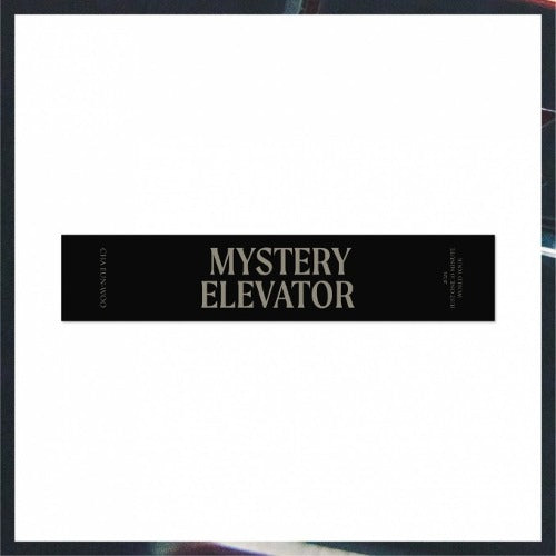 CHA EUN WOO [MYSTERY ELEVATOR] SLOGAN