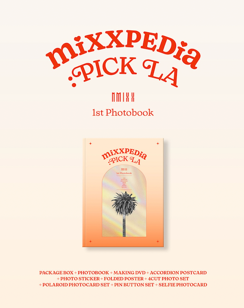 NMIXX - NMIXX 1ST PHOTOBOOK [MIXXPEDIA : PICK LA]