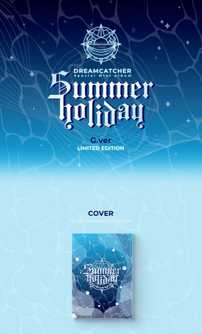 DREAMCATCHER - [SUMMER HOLIDAY] (LIMITED) (G VER.)