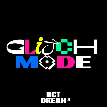 NCT DREAM - VOL.2 [GLITCH MODE] DIGIPACK VER.