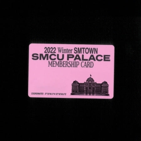 SMTOWN - 2022 WINTER SMTOWN : SMCU PALACE (MEMBERSHIP CARD VER.)