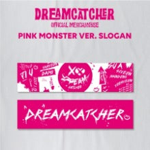 DREAMCATCHER - DREAMCATCHER SLOGAN (PINK MONSTER VER.)