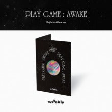 WEEEKLY - PLAY GAME : AWAKE (1ST SINGLE ALBUM) (PLATFORM ALBUM VER.)